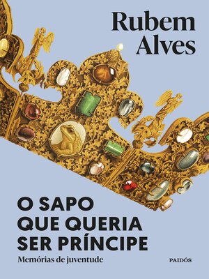 cover image of O sapo que queria ser príncipe--3ª edição